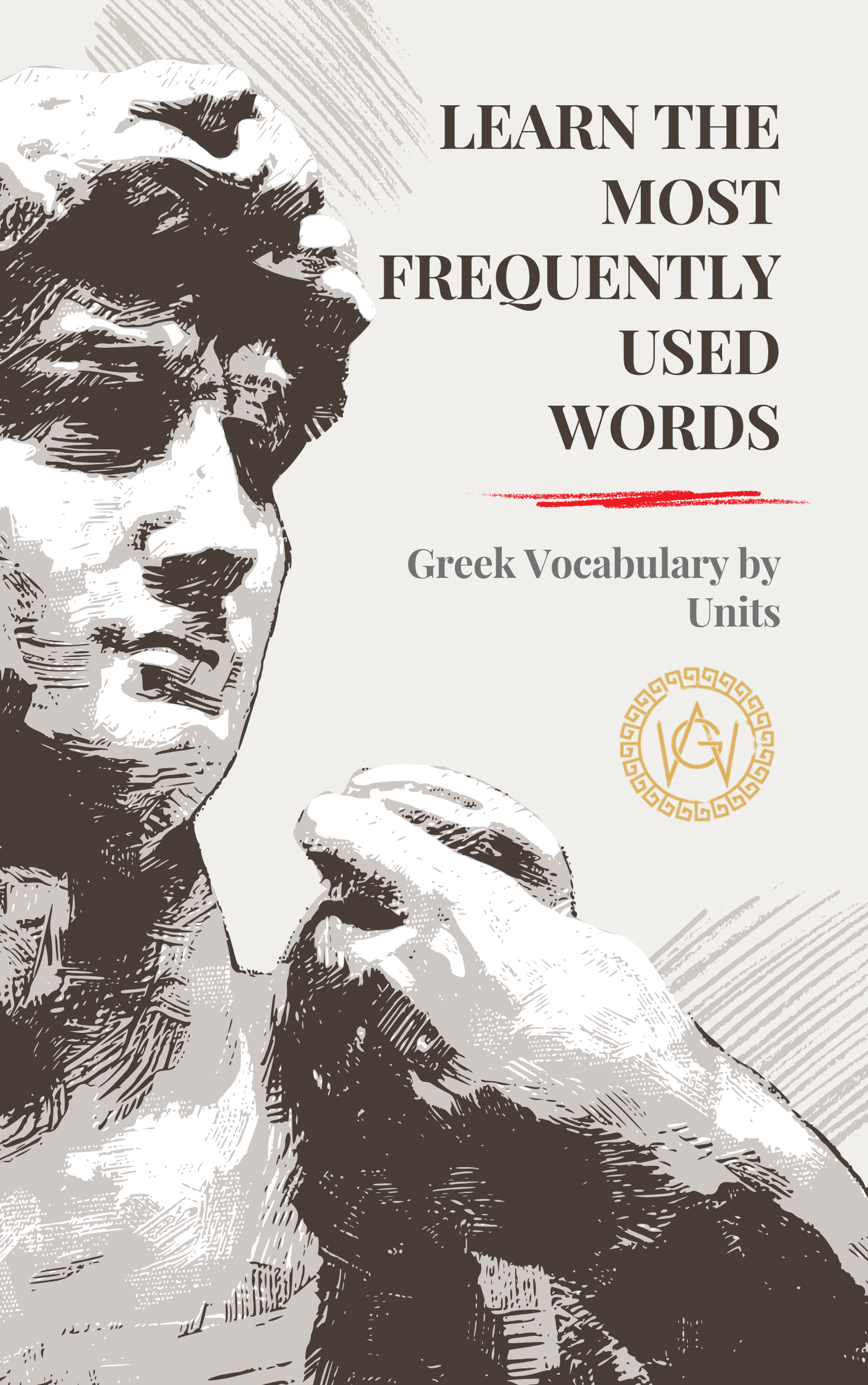 Greek vocabulary eBook cover titled Learn the Most Frequently Used Words by Weekly Greek.