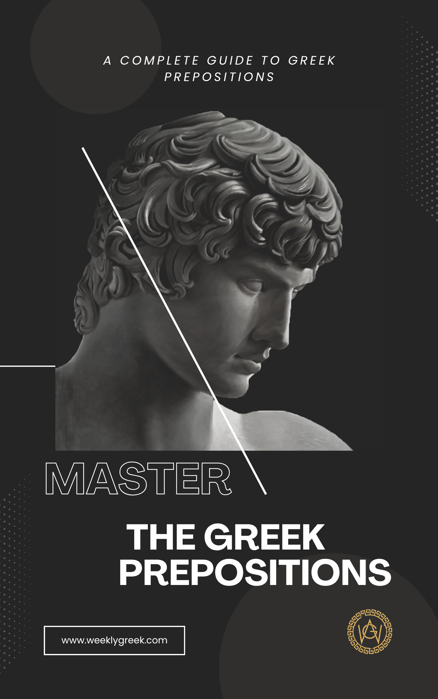 Ebook cover titled Master the Greek Prepositions, featuring a classical Greek statue and modern black design.