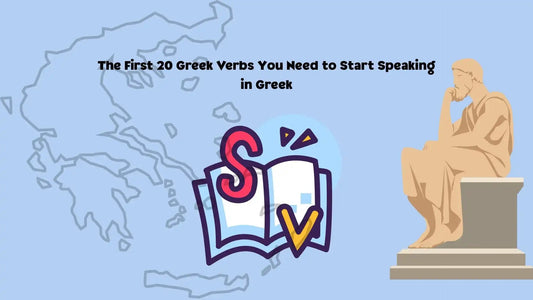 Illustrated Greek-learning banner with a map of Greece, an ancient Greek statue, and the title ‘The First 20 Greek Verbs You Need to Start Speaking’.